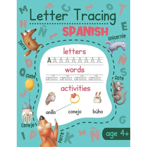 Letter Tracing: Spanish: Spanish Handwriting Practice - Spanish Language Learning for Kids - Paperback