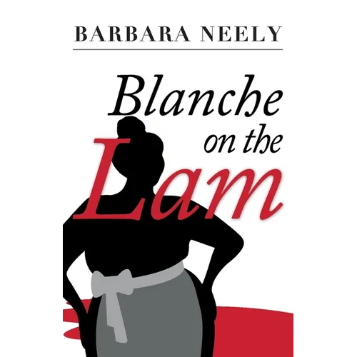 Blanche on the Lam: A Blanche White Mystery - Paperback
