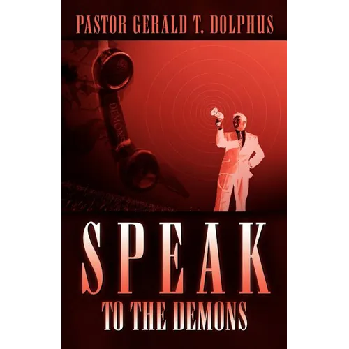 Speak to the Demons - Paperback