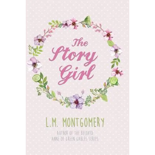 The Story Girl - Paperback