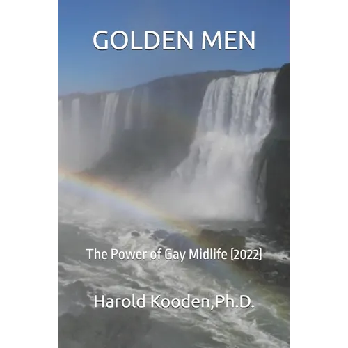 Golden Men: The Power of Gay Midlife (2022) - Paperback