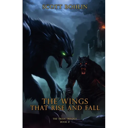 The Wings That Rise and Fall - Paperback