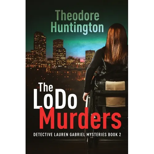 The LoDo Murders - Paperback