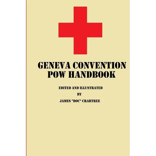 Geneva Convention POW Handbook - Paperback