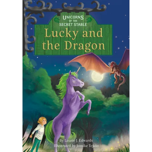 Lucky and the Dragon: Book 10 - Library Binding