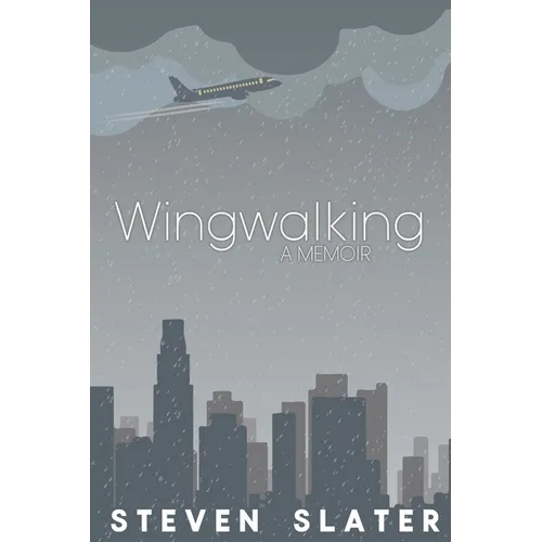 Wingwalking: A Memoir - Paperback