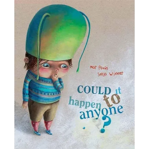 Could It Happen to Anyone? - Hardcover