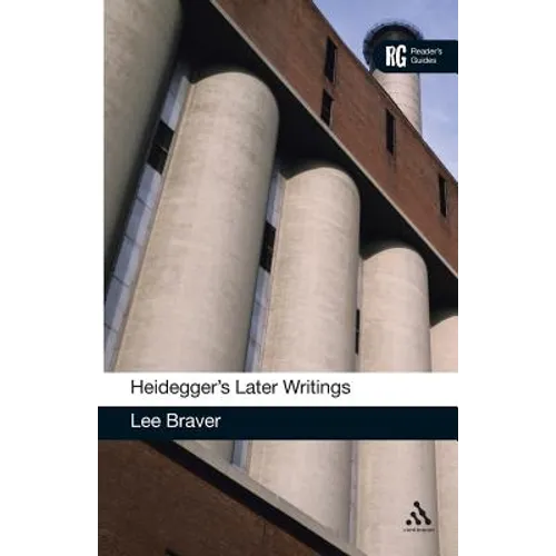 Heidegger's Later Writings - Paperback