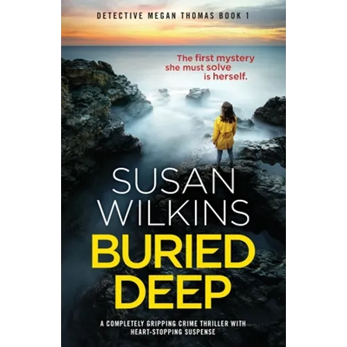 Buried Deep: A completely gripping crime thriller with heart-stopping suspense - Paperback