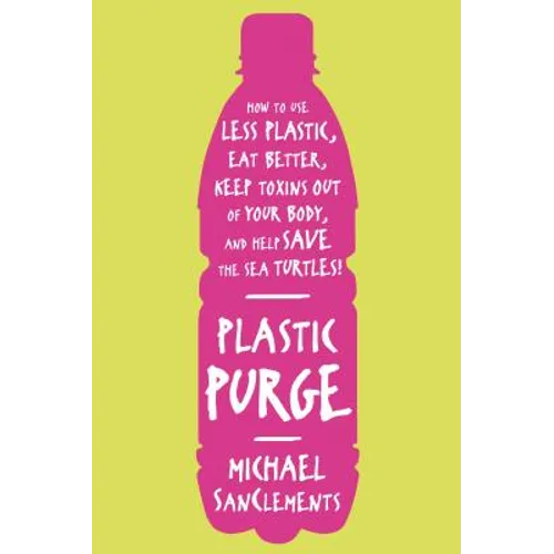 Plastic Purge - Paperback