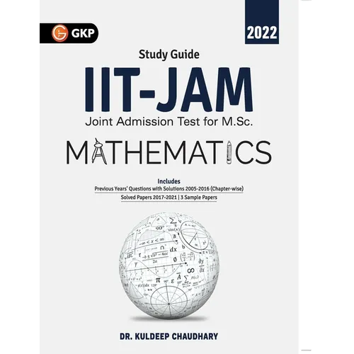 IIT JAM 2022 Mathematics - Guide by Dr. Kuldeep Chaudhary - Paperback