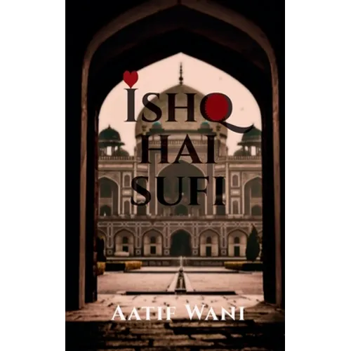 Ishq Hai Sufi - Paperback