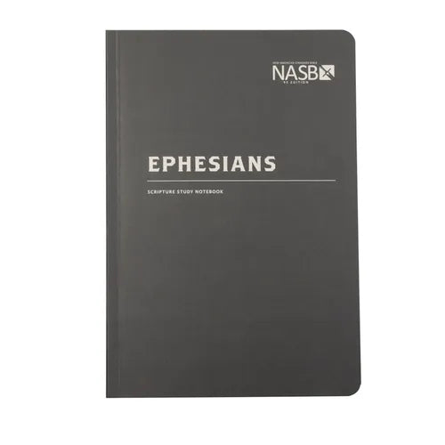 NASB Scripture Study Notebook: Ephesians: NASB - Paperback