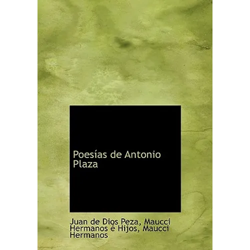 Poesías de Antonio Plaza - Hardcover