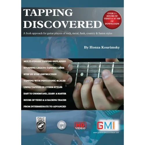 Tapping Discovered: A fresh approach for guitar players of rock, metal, funk, country & fusion styles - Paperback