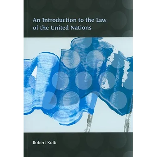 An Introduction to the Law of the United Nations - Paperback