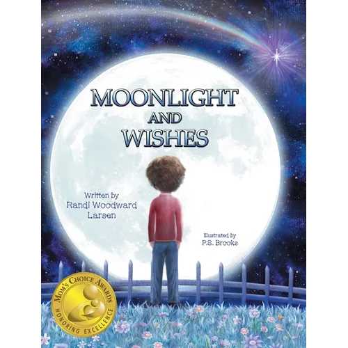 Moonlight and Wishes - Hardcover