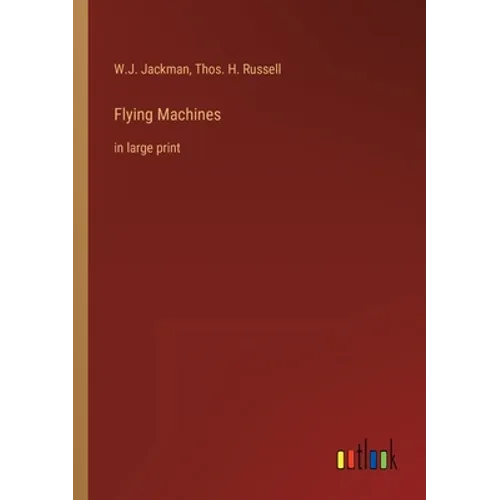 Flying Machines: in large print - Paperback