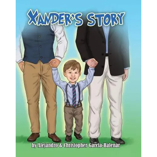 Xander's Story - Paperback
