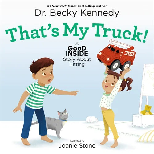 That's My Truck!: A Good Inside Story about Hitting - Hardcover