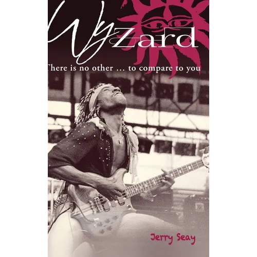 Wyzard: There is no other ... to compare to you - Hardcover