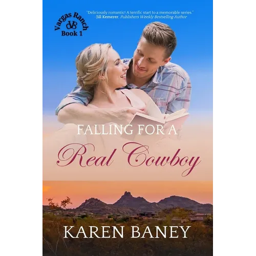 Falling for a Real Cowboy: A Country vs City Christian Cowboy Romance (Vargas Ranch Book 1) - Paperback