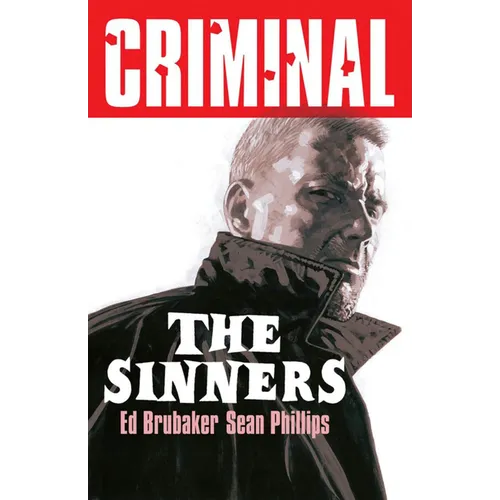 Criminal Volume 5: The Sinners (New Edition) - Paperback