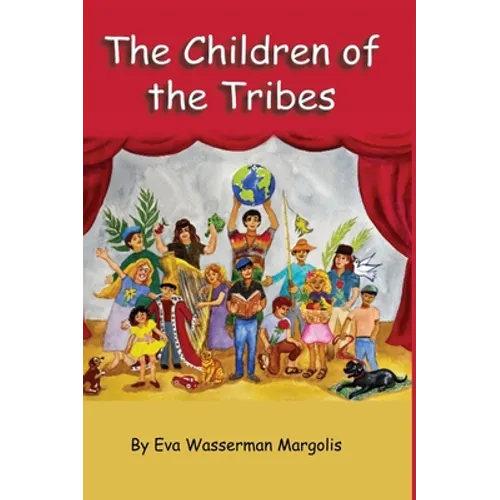 The Children of the Tribes - Hardcover