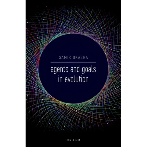 Agents and Goals in Evolution - Hardcover