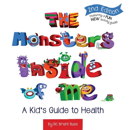 The Monsters Inside of Me - Hardcover