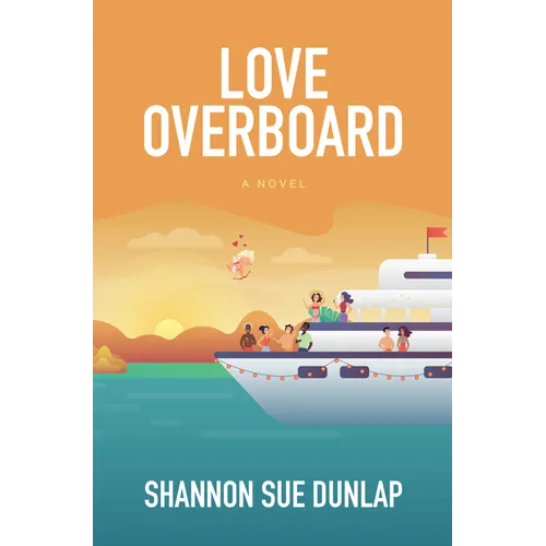Love Overboard - Library Binding