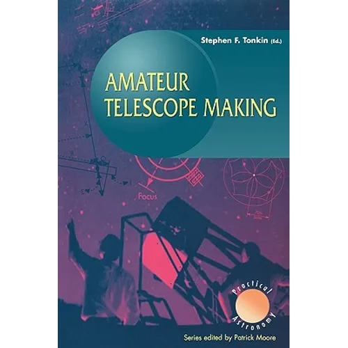 Amateur Telescope Making - Paperback
