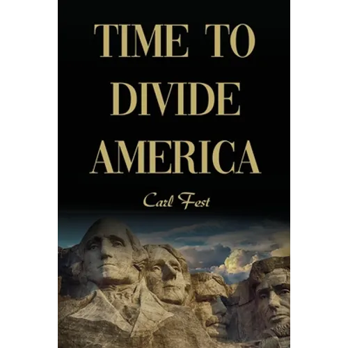 Time to Divide America - Paperback