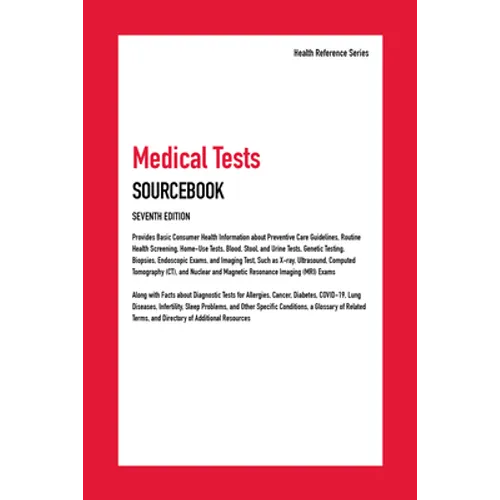 Medical Tests Sourcebook, 7th Edition - Hardcover