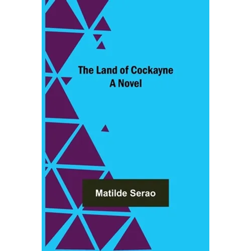The Land of Cockayne - Paperback