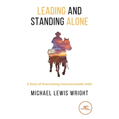 Leading and Standing Alone - Paperback