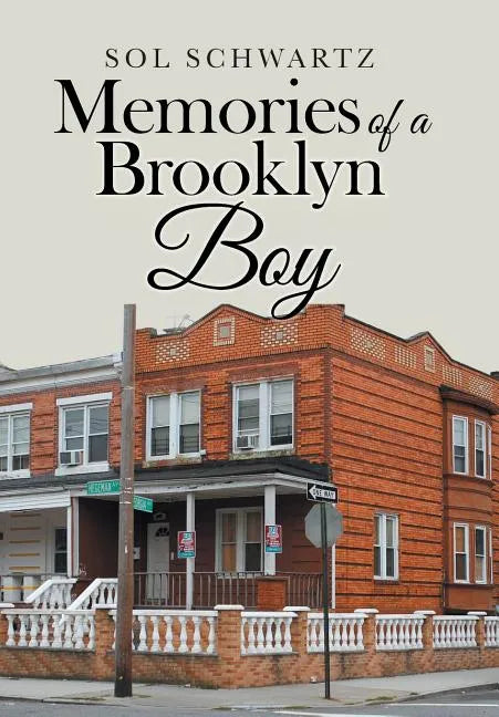 Memories of a Brooklyn Boy - Hardcover