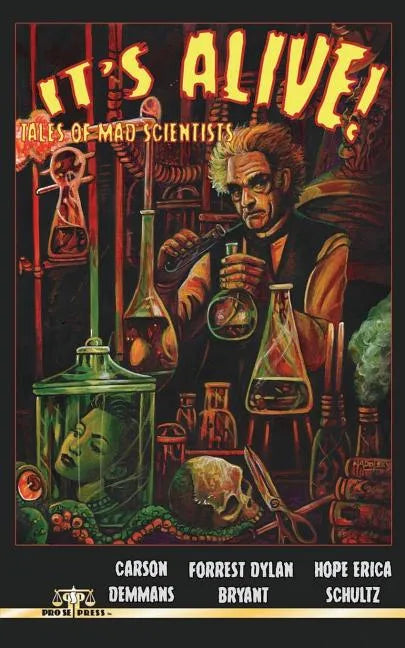 It's Alive! Tales of Mad Scientists - Paperback
