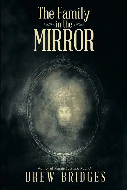 The Family in the Mirror - Paperback
