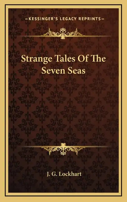 Strange Tales of the Seven Seas - Hardcover