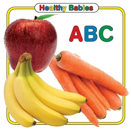 Healthy Babies: ABC - Board Book