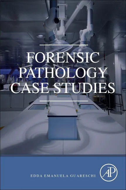 Forensic Pathology Case Studies - Paperback