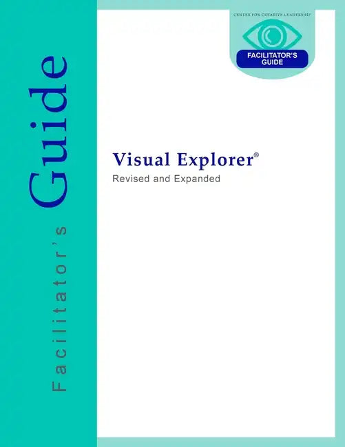 Visual Explorer Facilitator's Guide - Paperback