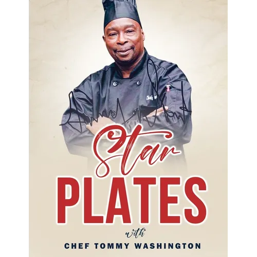 Starplates with Chef Tommy Washington - Paperback