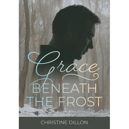 Grace Beneath the Frost - Paperback
