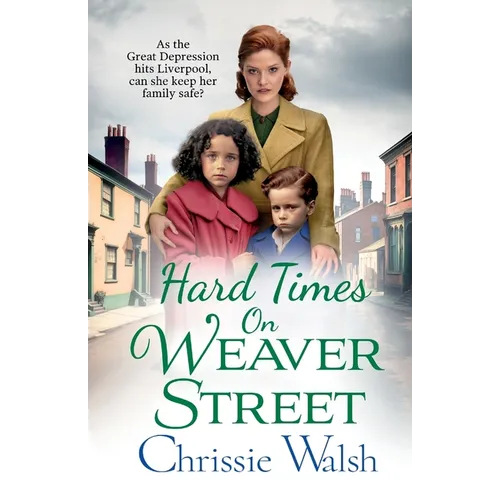 Hard Times on Weaver Street - Paperback