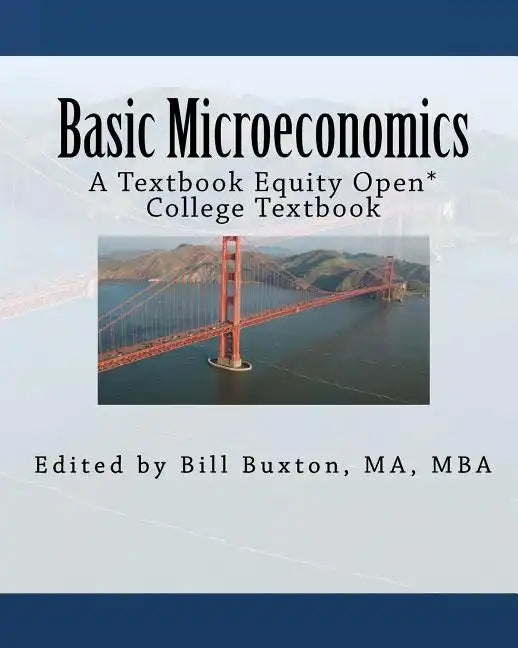 Basic Microeconomics: An Open College Textbook - Paperback