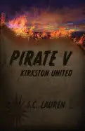 Pirate V: Kirkston United - Paperback