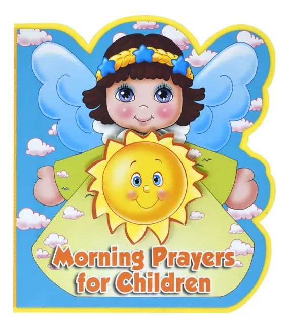 Morning Prayers for Children - Hardcover