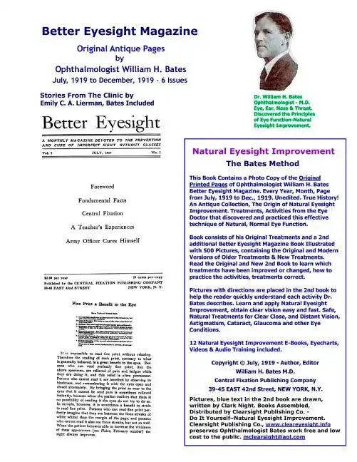 Better Eyesight Magazine - Original Antique Pages by Ophthalmologist William H. Bates - July, 1919 to December, 1919 - 6 Issues: Natural Vision Improv - Paperback